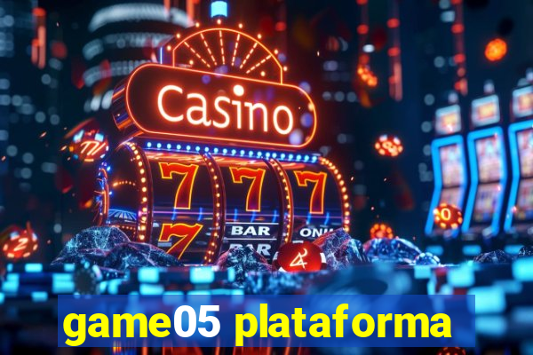 game05 plataforma